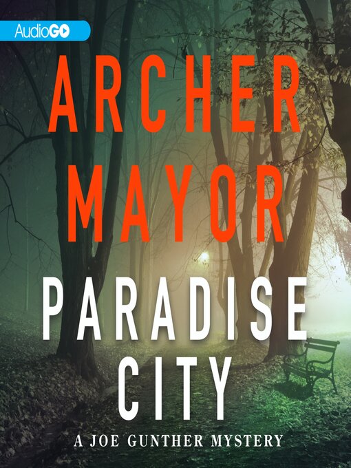 Title details for Paradise City by Archer Mayor - Wait list
